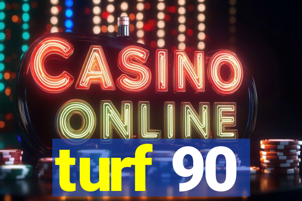 turf 90